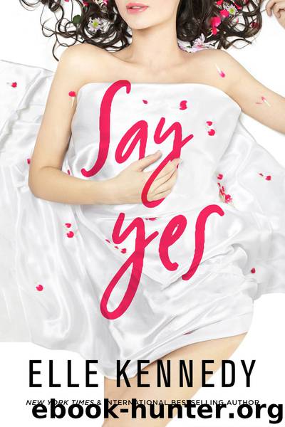 Say Yes By Elle Kennedy Free Ebooks Download